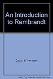 An introduction to Rembrandt