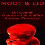 Moot & Lid