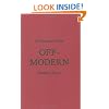 Architecture of the Off-Modern (FORuM Project Publications)