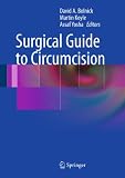 Surgical guide to circumcision