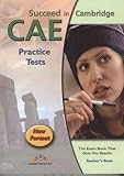 Succeed in Cambridge. CAE, 10 practice tests. Teacher's book