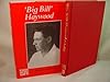 Big Bill Haywood (Lives of the Left)