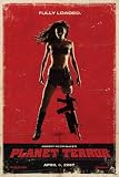 GRINDHOUSE PLANET TERROR ROSE MCGOWAN MOVIE POSTER(Size 24