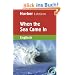 Hueber Lekt�ren - Stufe 5: When the Sea Came in: Stufe 5 (9. Klasse)