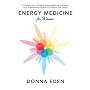 Energy Medicine for Women