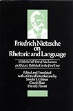 Friedrich Nietzsche on rhetoric and language
