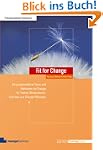 Fit for Change: 44 praxisbew�hrte Too...