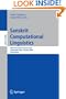 Sanskrit Computational Linguistics: Third International Symposium, Hyderabad, India, January 15-17, 2009. Proceedings (Lecture Notes in Computer Science / Lecture Notes in Artificial Intelligence)