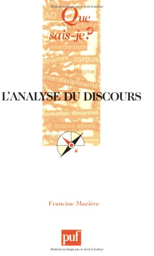 L'analyse du discours : Histoires et pratiques