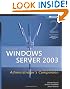 Windows Server 2003 Administrator's Companion Book/CD Package 2nd Edition