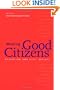 Making Good Citizens: Education and Civil Society