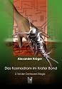 Das Kosmodrom im Krater Bond: 2. Teil der Centauren-Trilogie