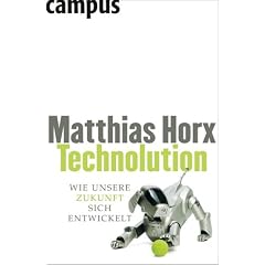 Technolution: Wie unsere Zukunft sich entwickelt