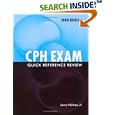 CPH Exam Quick Reference Review by Larry Holmes