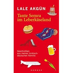 Tante Semra im Leberkäseland