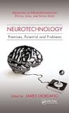 Neurotechnology : premises, potential, and problems