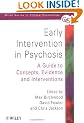 Early Intervention in Psychosis: A Guide to Concepts, Evidence and Interventions (Wiley Series in Clinical Psychology)