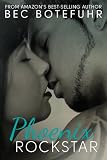 Phoenix Rockstar (Biker Rockstar Series #2)