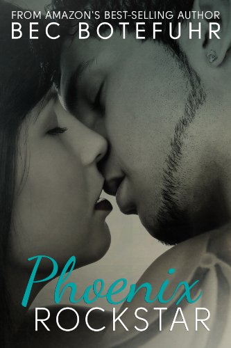 Phoenix Rockstar (Biker Rockstar Series #2) by Bec Botefuhr