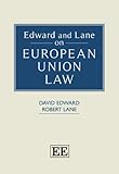 Edward and Lane on European Union law