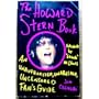 The Howard Stern Book: An Unauthorized, Unabashed, Uncensored Fan's Guide