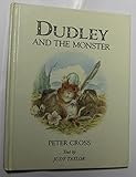 Dudley and the monster