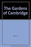 The gardens of Cambridge