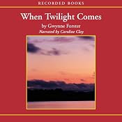 When Twilight Comes | [Gwynne Forster]