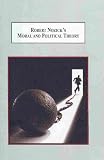 Robert Nozick's moral and political theory : a philosophical critique of libertarianism