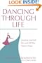Dancing Through Life: Lessons Learned on and off the Dance Floor