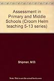Assessment in primary and middle schools