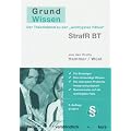 Grundwissen Strafrecht BT