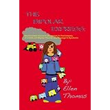 The Bipolar Express: One Christian Woman's Life Journey in the Company of a Child with Bipolar Disorder and Asperger's Syndrome ~ Ellen Thomas