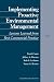 Implementing Proactive Environmental Management: Lessons Learned from Best Commercial Practice (2001)