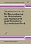 Rechnungslegung der Unternehmen und Kapitalmarkt aus informations�konomischer Sicht (Physica-Schriften Zur Betriebswirtschaft)