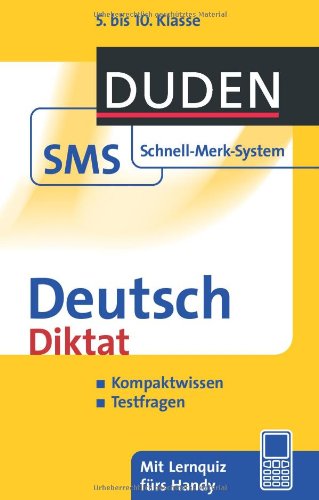 Bibliographisches Institut, Mannheim Deutsch Diktat: 5. bis 10. Klasse