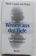 Wissen aus der Tiefe
