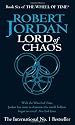 Lord Of Chaos: Wheel of Time Book 6 (The Wheel of Time)