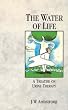 The Water of Life: Treatise on Urine Therapy