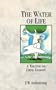 The Water of Life: A Treatise on Urine Therapy