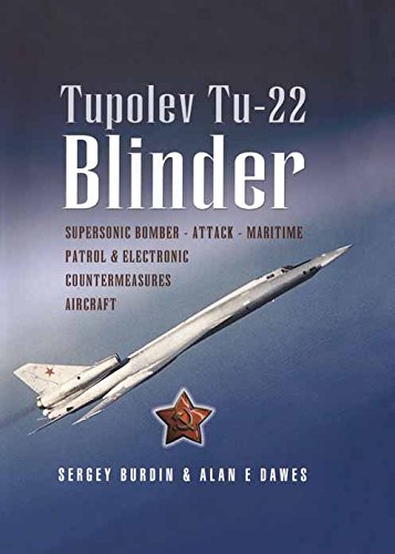 Tupolev TU-22 (Pen and Sword Large Format Aviation Books)
