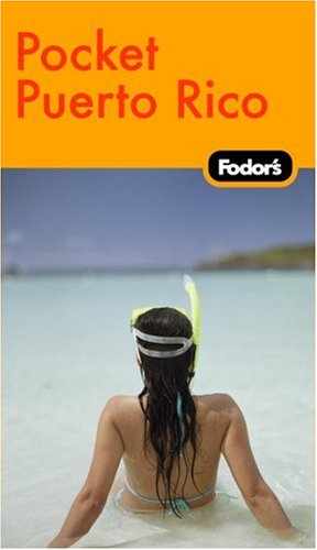 City Travel Guides Discounted  Books : Fodor's In Focus Puerto Rico, 1st Edition
