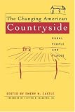 The Changing American Countryside: Rural People and Places