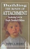 Building the Bonds of Attachment