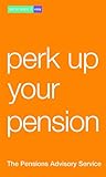 Perk up your pension