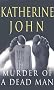 Murder of a Dead Man (Trevor Joseph) (Trevor Joseph Detective Series)