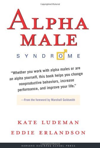 Alpha Male Syndrome