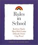 Rules in School (Strategies for Teachers, )