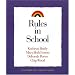 Rules in School (Strategies for Teachers, )