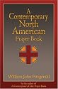 A Contemporary North American Prayer Book